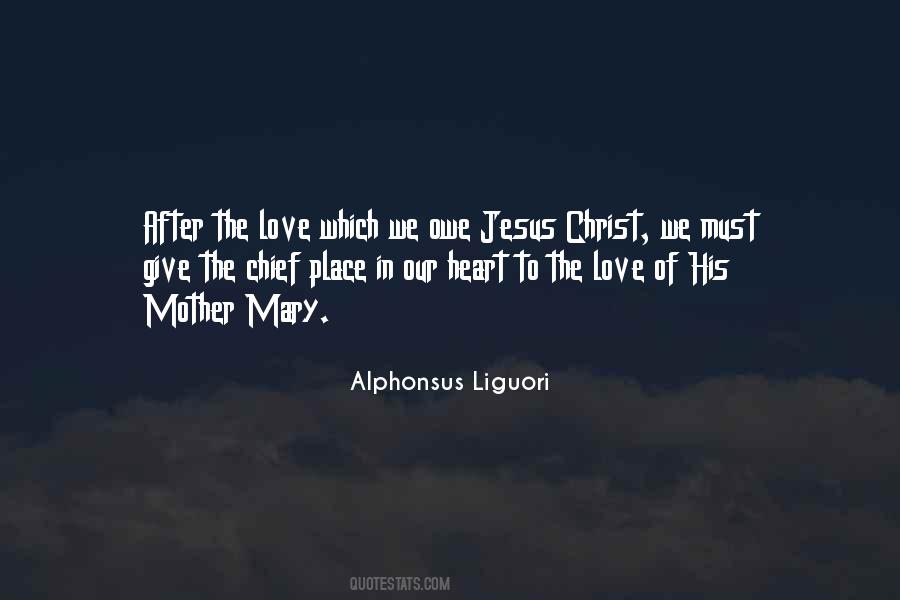 Alphonsus Liguori Quotes #1413737