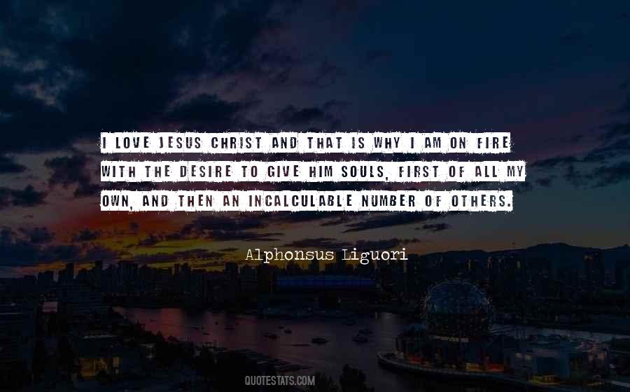Alphonsus Liguori Quotes #1551379