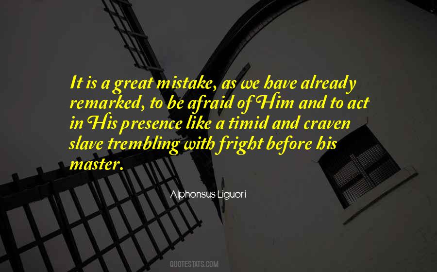Alphonsus Liguori Quotes #1696276