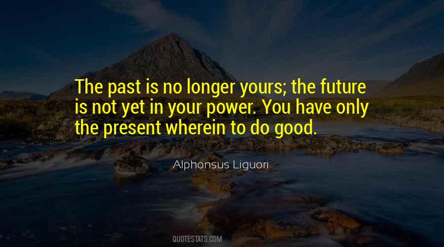 Alphonsus Liguori Quotes #1787272
