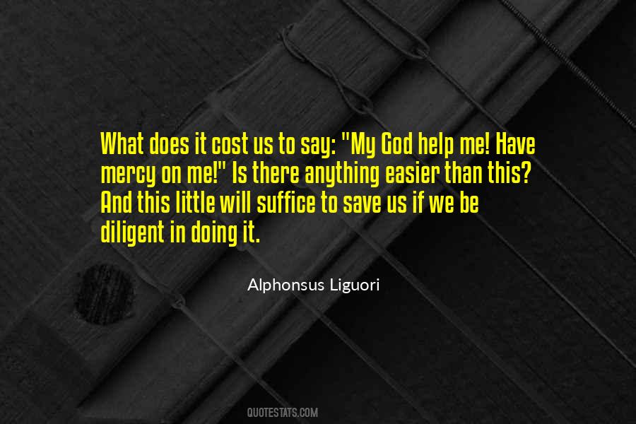 Alphonsus Liguori Quotes #1792394