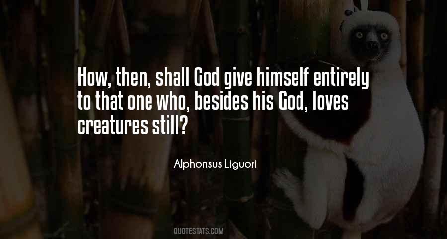 Alphonsus Liguori Quotes #380075