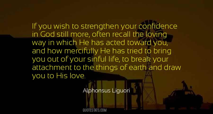 Alphonsus Liguori Quotes #623998