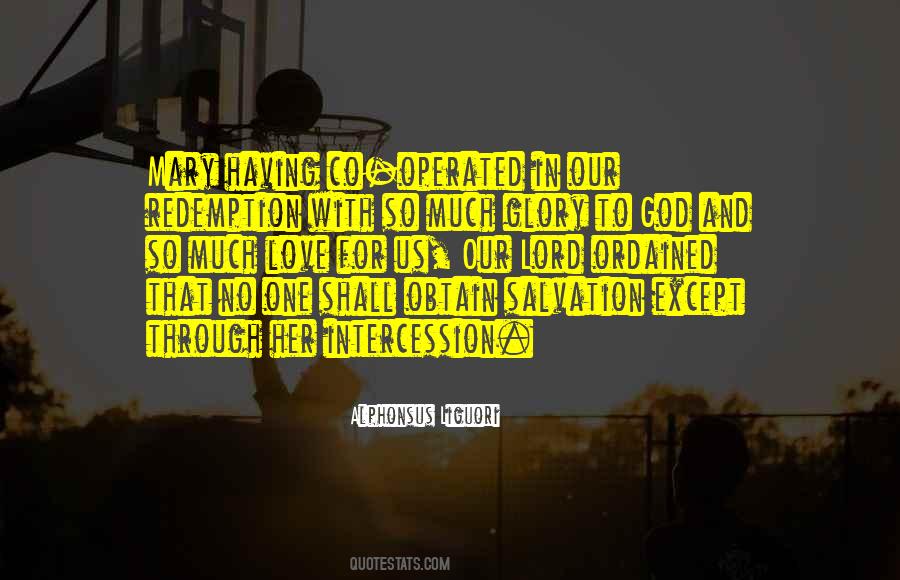 Alphonsus Liguori Quotes #756166