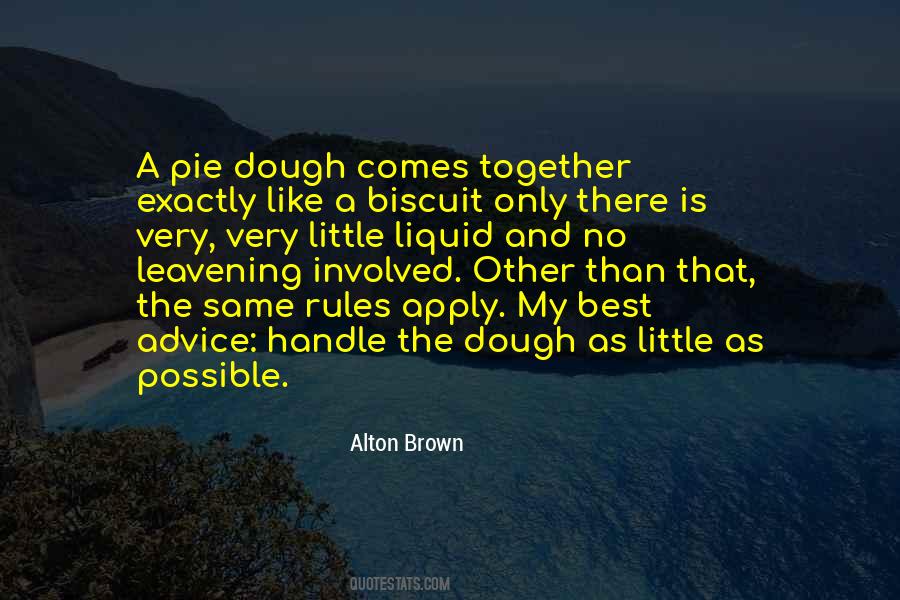 Alton Brown Quotes #1176956