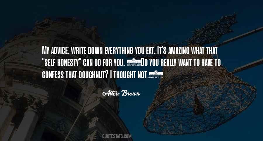 Alton Brown Quotes #1250089