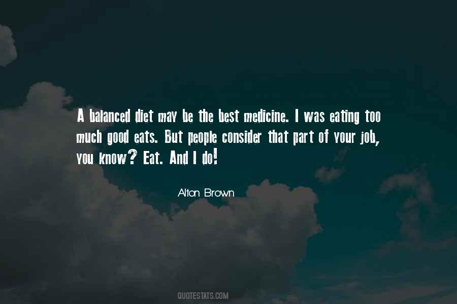 Alton Brown Quotes #191087