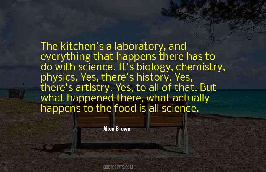 Alton Brown Quotes #494912