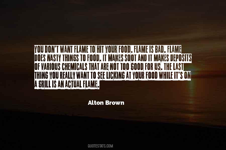 Alton Brown Quotes #584775