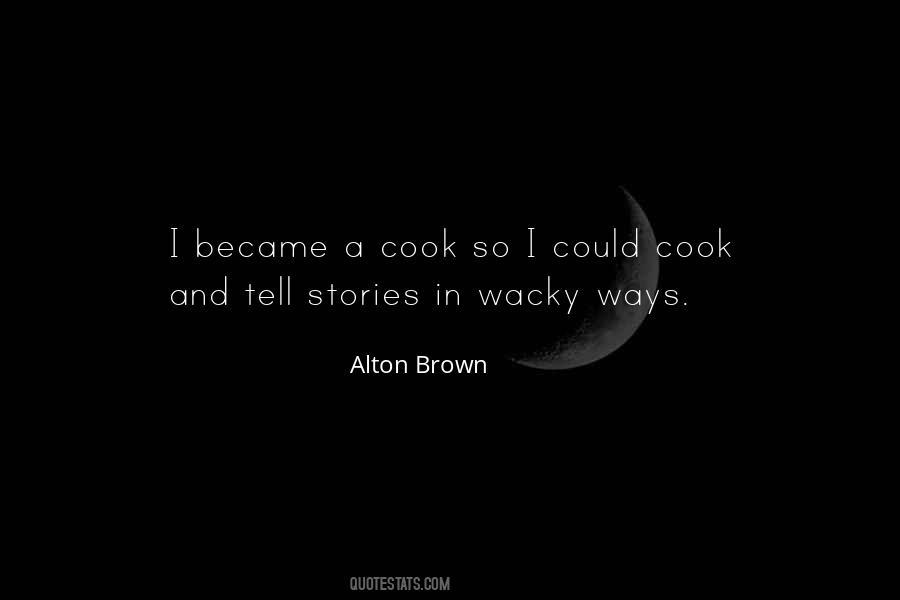 Alton Brown Quotes #884867