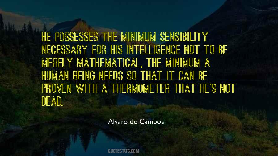 Alvaro De Campos Quotes #1519434