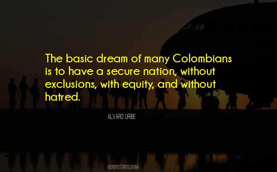 Alvaro Uribe Quotes #1147901