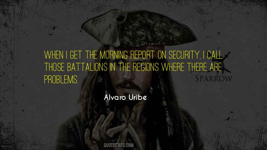 Alvaro Uribe Quotes #978585