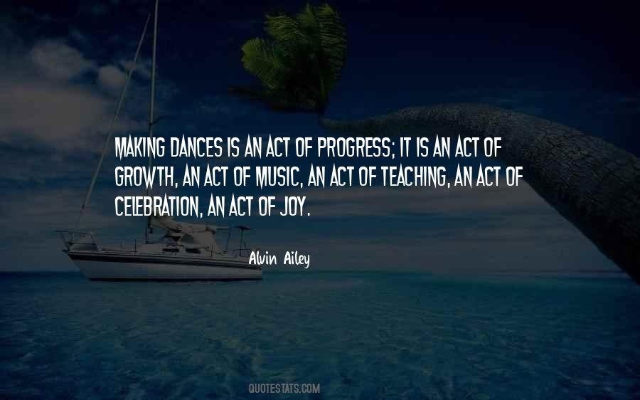 Alvin Ailey Quotes #470983
