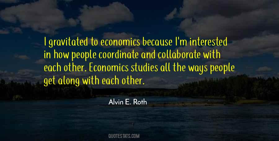 Alvin E. Roth Quotes #1686973