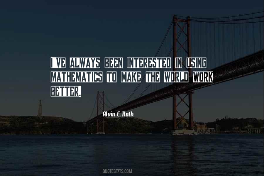 Alvin E. Roth Quotes #1847668