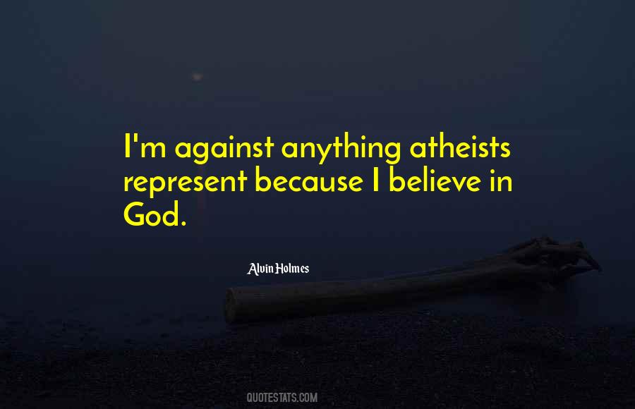 Alvin Holmes Quotes #1034955