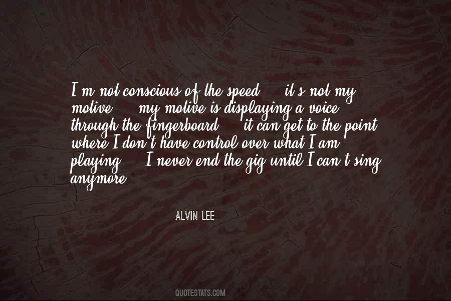 Alvin Lee Quotes #1554542