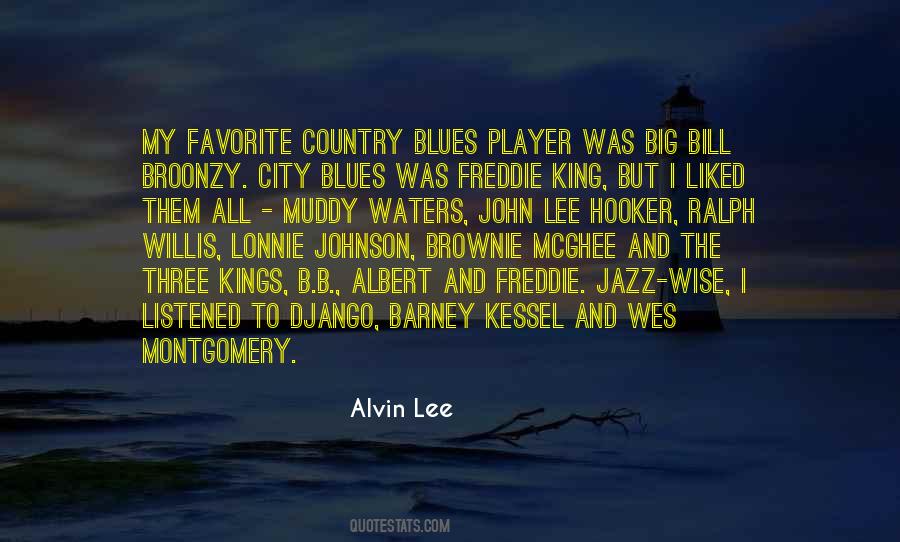 Alvin Lee Quotes #230693