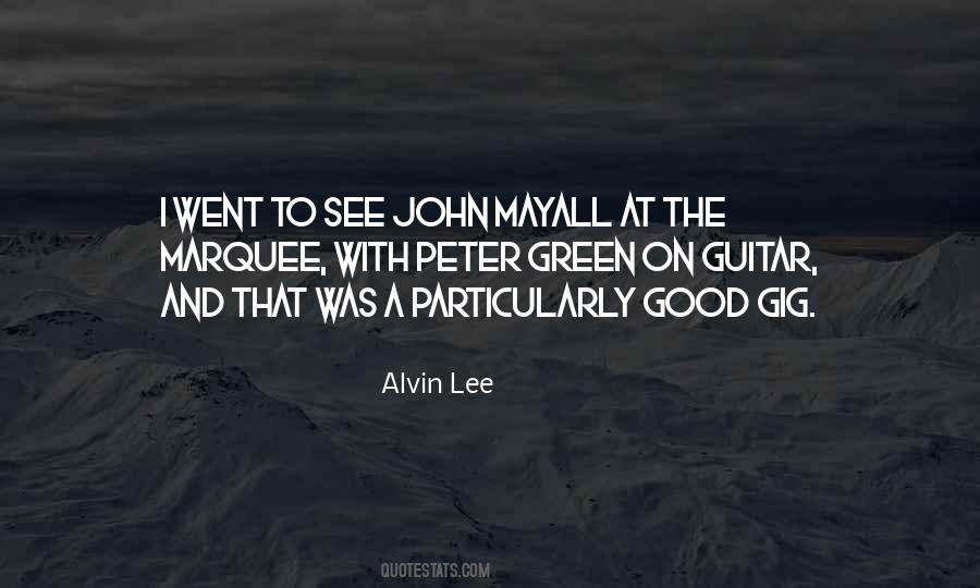 Alvin Lee Quotes #674250