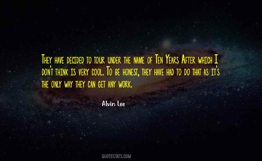 Alvin Lee Quotes #841941