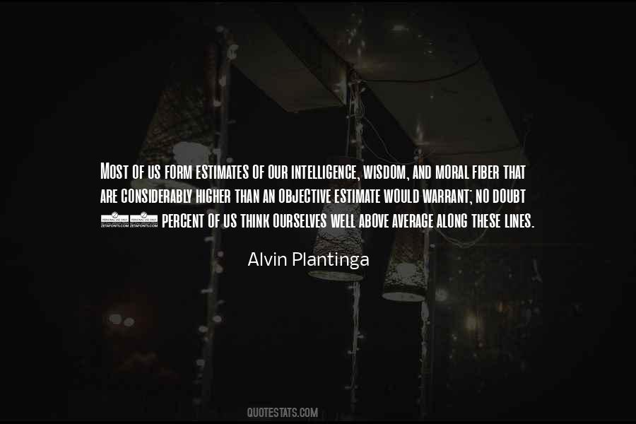 Alvin Plantinga Quotes #623031