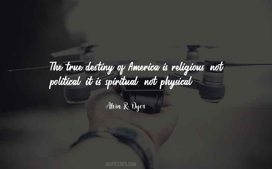 Alvin R. Dyer Quotes #1855930 Alvin R. Dyer Quotes #1855930