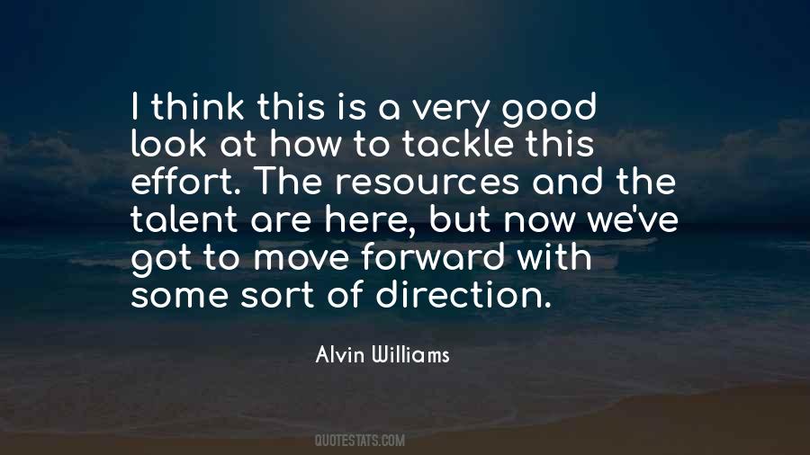 Alvin Williams Quotes #1846057