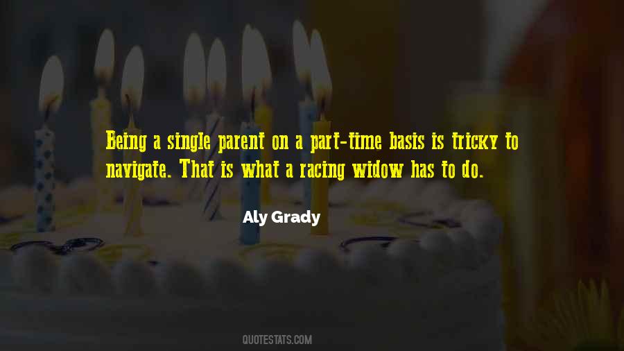 Aly Grady Quotes #1498162