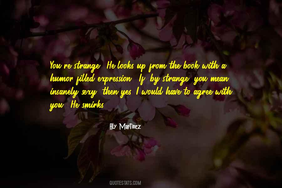 Aly Martinez Quotes #290464