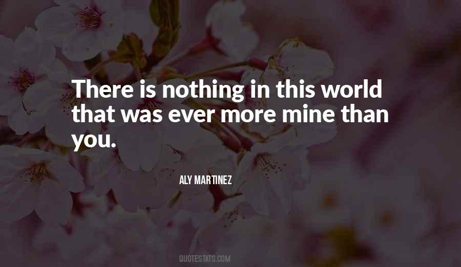 Aly Martinez Quotes #311991