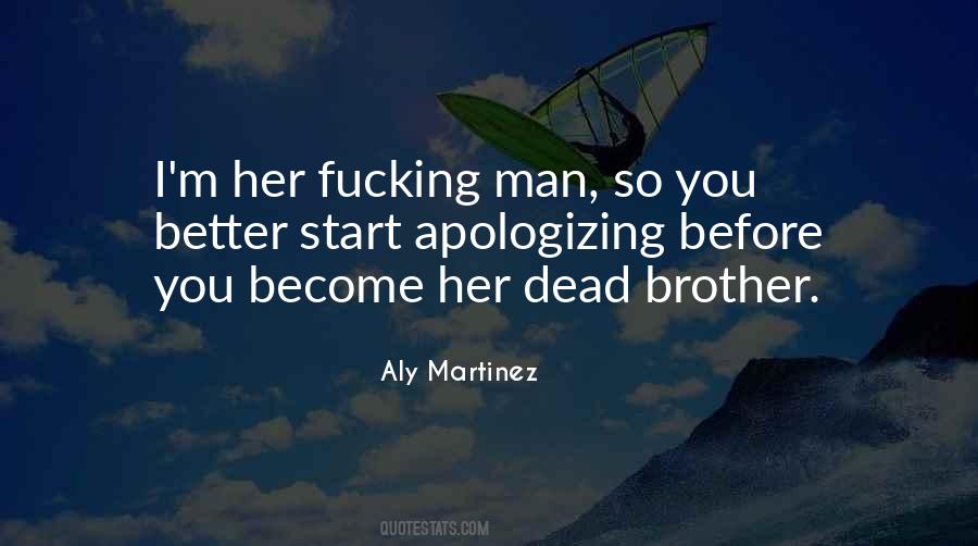 Aly Martinez Quotes #312283