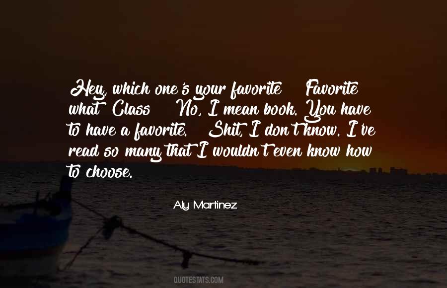 Aly Martinez Quotes #636295