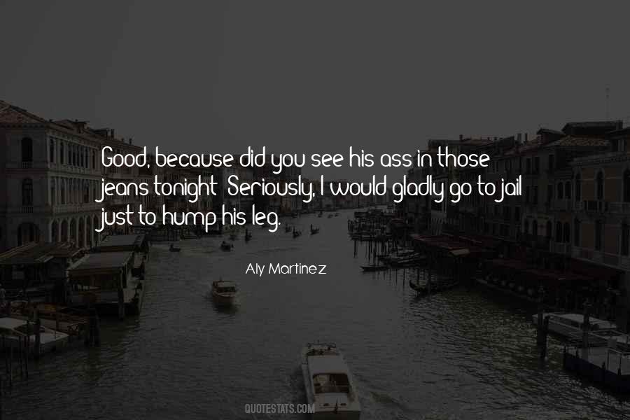 Aly Martinez Quotes #95449