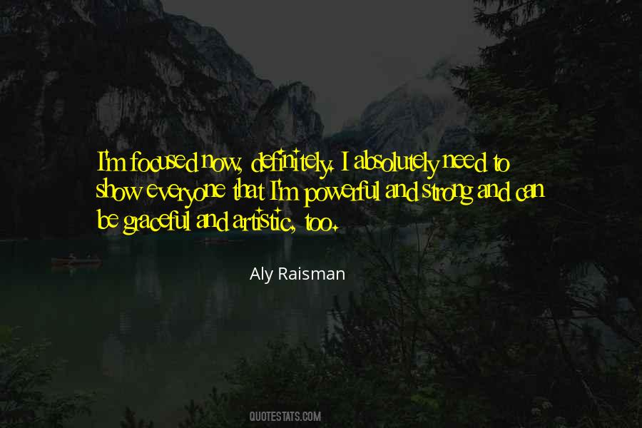 Aly Raisman Quotes #182916