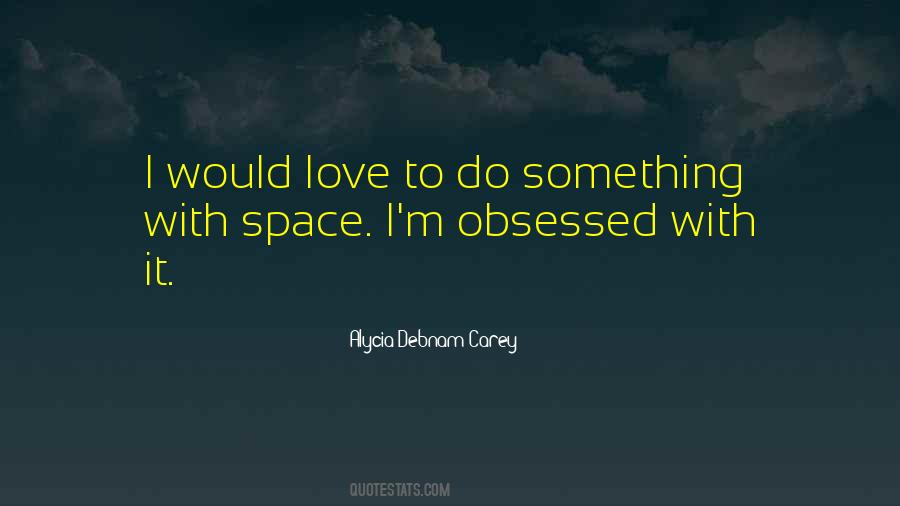 Alycia Debnam Carey Quotes #1696400 Alycia Debnam Carey Quotes #1696400
