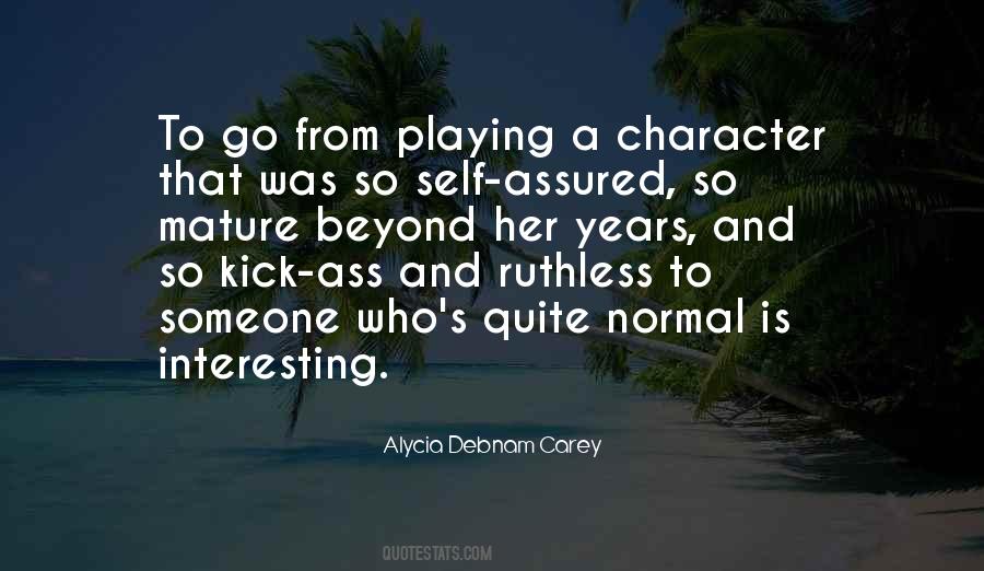Alycia Debnam Carey Quotes #1749539 Alycia Debnam Carey Quotes #1749539