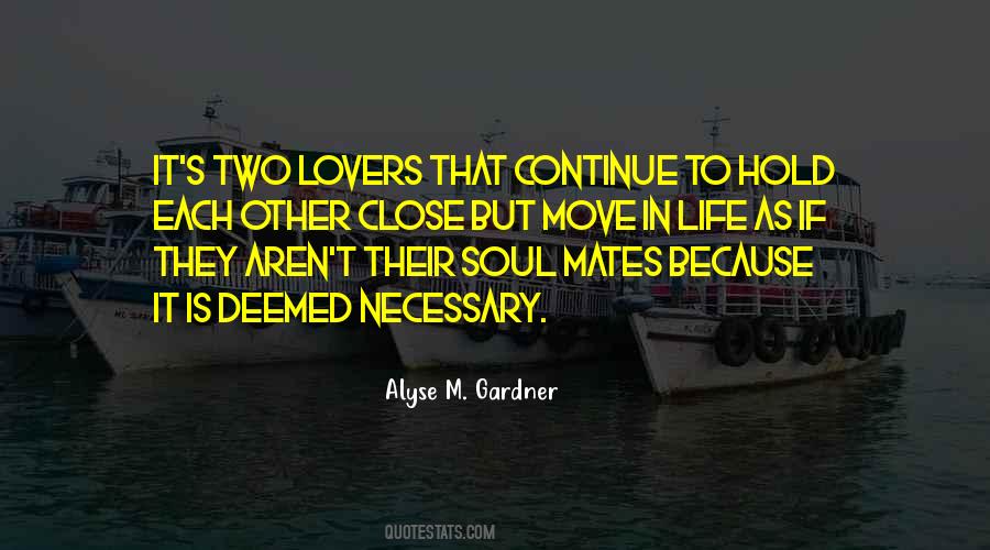 Alyse M. Gardner Quotes #780487