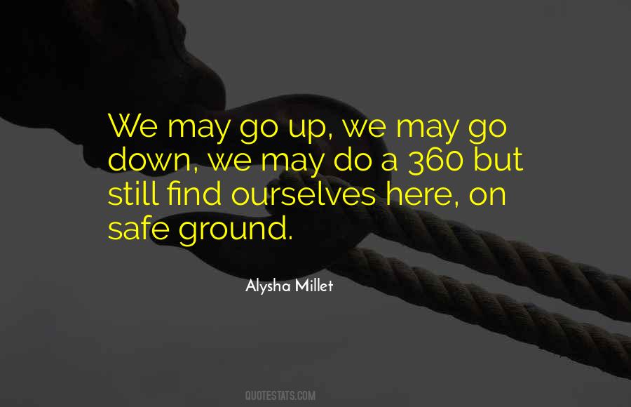 Alysha Millet Quotes #39462