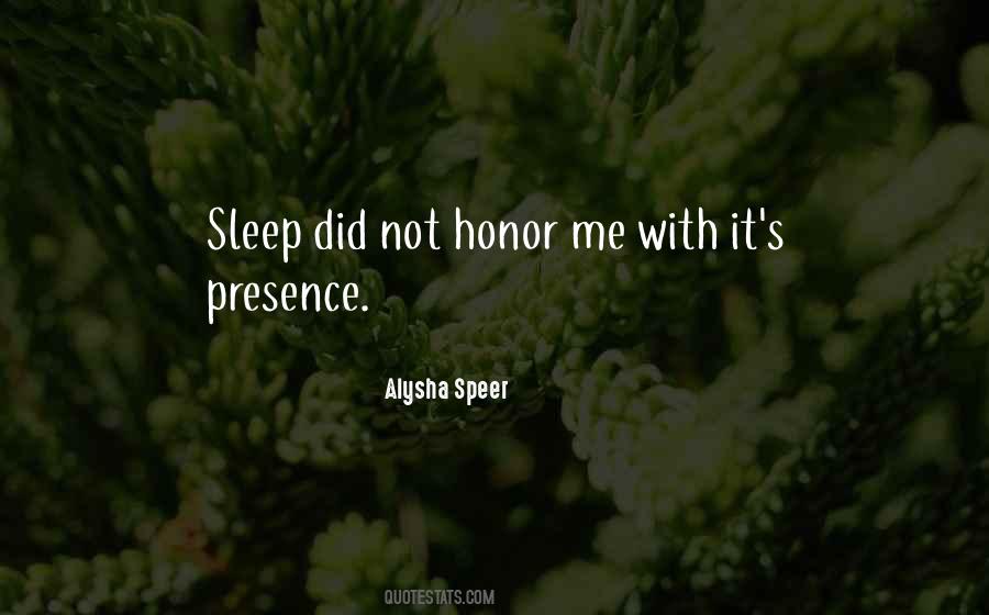 Alysha Speer Quotes #1347452