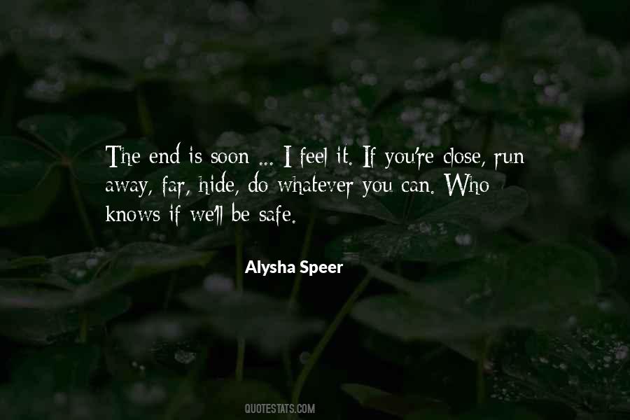 Alysha Speer Quotes #4716