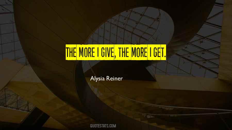 Alysia Reiner Quotes #1498000