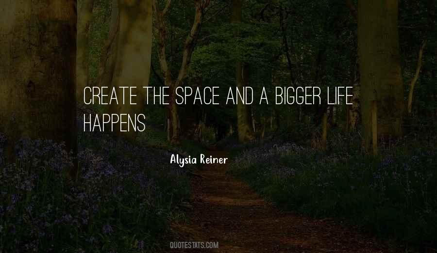 Alysia Reiner Quotes #1670843