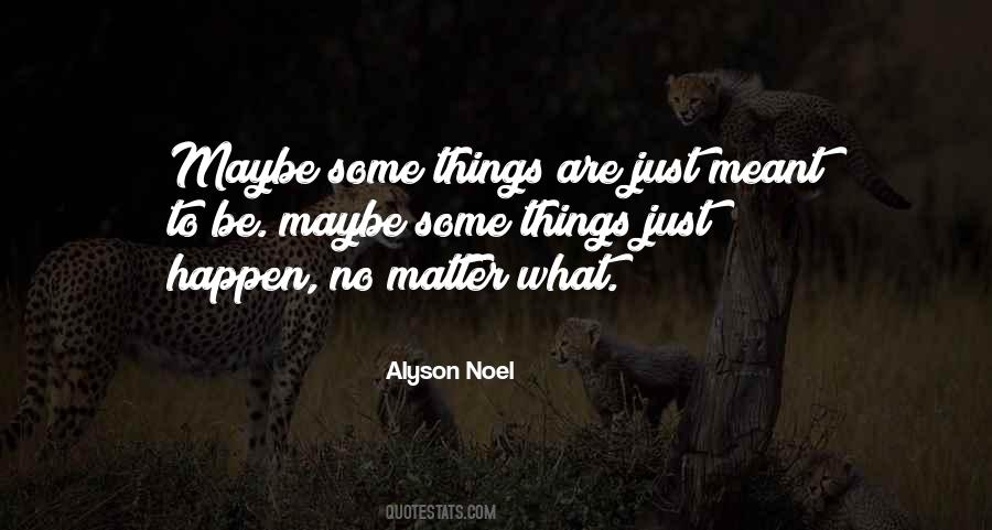 Alyson Noel Quotes #1145093