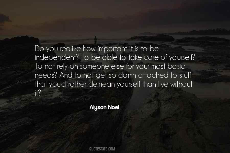 Alyson Noel Quotes #407953