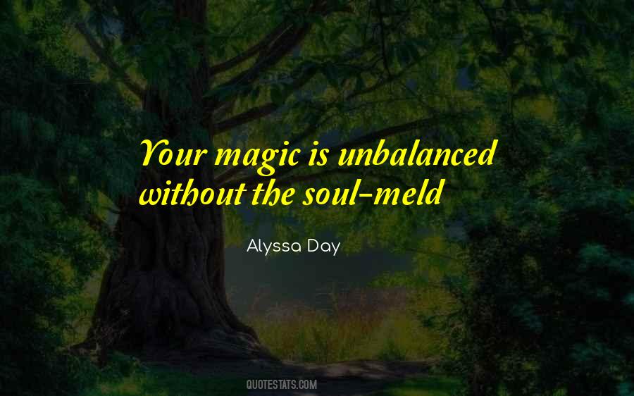 Alyssa Day Quotes #379611