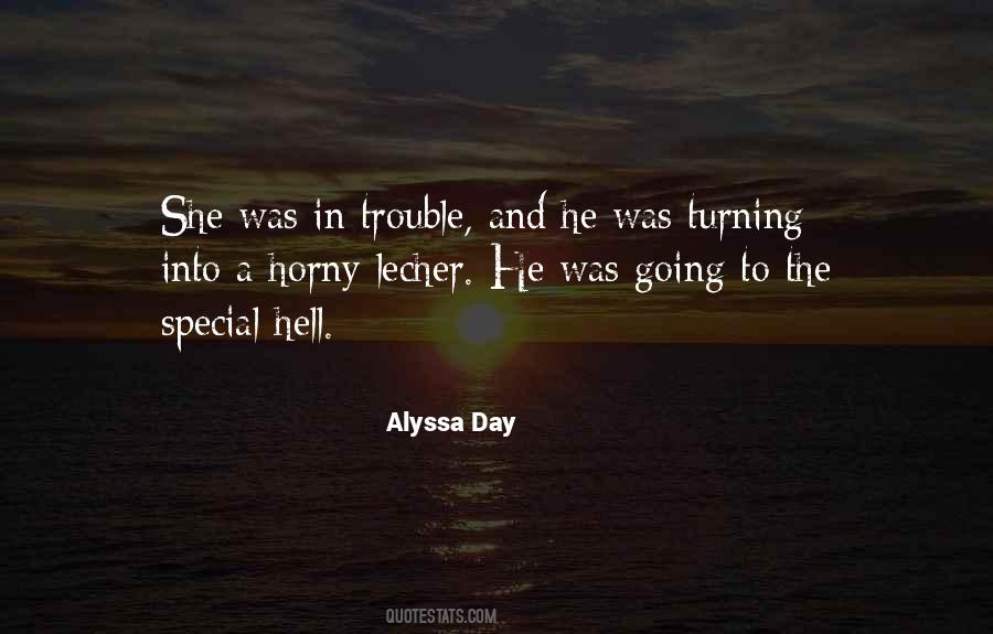 Alyssa Day Quotes #782374