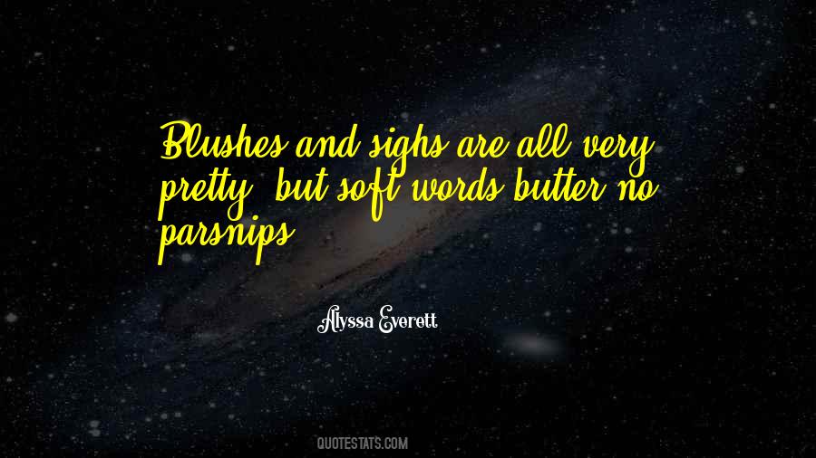 Alyssa Everett Quotes #557801 Alyssa Everett Quotes #557801