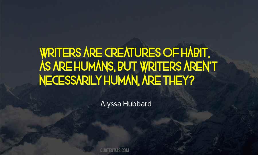 Alyssa Hubbard Quotes #921067