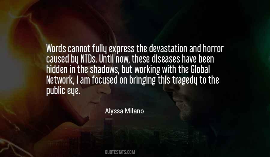 Alyssa Milano Quotes #213303